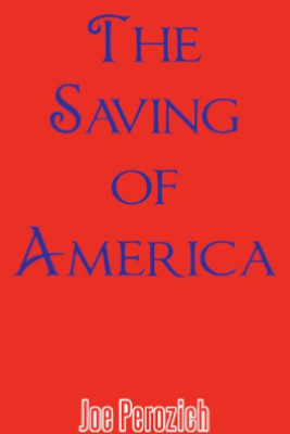 The Saving of America