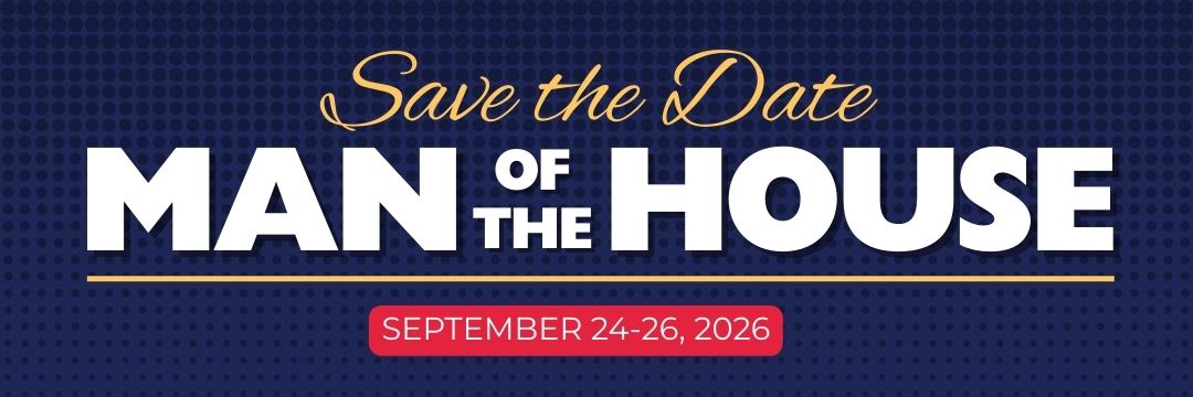 Man of the House 2026 Save the Date